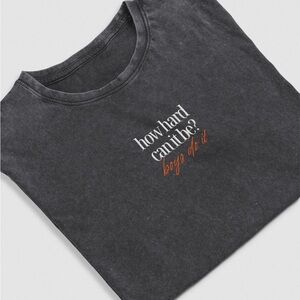 Woman’s T-Shirt Large ‘how hard can it be? boys do it’ Mads Mitch